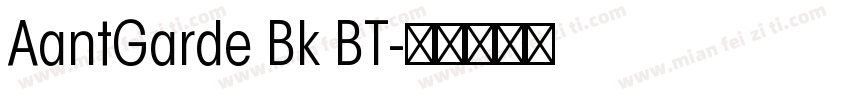 AantGarde Bk BT字体转换